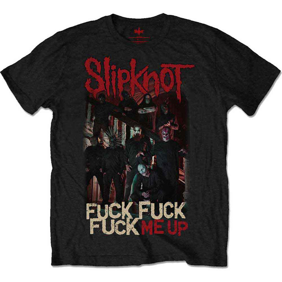 SLIPKNOT - FUCK ME UP - T-Shirt Black